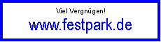Feste Feiern - mit dem Internet - Festpark