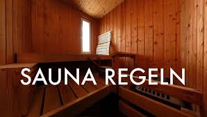 Sauna-Regeln